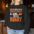 Rugby Girl Meme Never Underestimate A Girl Who Plays Rugby Women Sweatshirt Funny Gifts