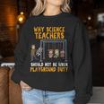 Science Physicist Chemist Teacher Vintage Women Sweatshirt Unique Gifts