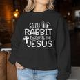 Silly Rabbit Easter Is For Jesus Christian Bunny Easter Day Women Sweatshirt Unique Gifts