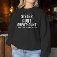 Sister Aunt Great Aunt New Baby Pregnancy Announcement Women Women Sweatshirt Unique Gifts