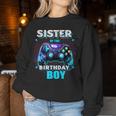 Sister Of The Birthday Boy Matching Video Game Birthday Women Sweatshirt Unique Gifts