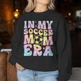 In My Soccer Mom Era Tie Dye Groovy Women Sweatshirt Unique Gifts