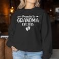 Soon To Be Grandma 2025 Promoted To Grandma Est 2025 Women Sweatshirt Funny Gifts