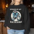 Spoiled By My Blue Collar Man Messy Bun Women Sweatshirt Funny Gifts