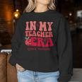 In My Teacher Era Back To School Pre-K Teacher Team Women Sweatshirt Unique Gifts