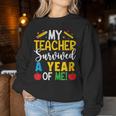 My Teacher Survived A Year Of Me End Of School Year Women Sweatshirt Funny Gifts