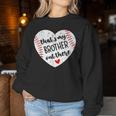 That’S My Brother Out There Baseball Sister Distressed Heart Women Sweatshirt Unique Gifts
