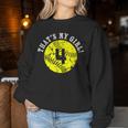 That's My Girl 4 Softball Player Mom Or Dad Women Sweatshirt Unique Gifts