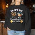 That's My Granddaughter Out There Softball Grandpa Grandma Women Sweatshirt Funny Gifts