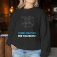 Think Outside The Tesseract Geometry Math Teacher Physics Women Sweatshirt Unique Gifts