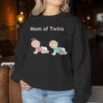 Twins Mom Two Babies In One One Girl One Boy Women Sweatshirt Unique Gifts