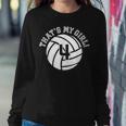 Unique That's My Girl 4 Volleyball Player Mom Or Dad Women Sweatshirt Unique Gifts