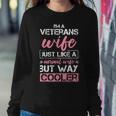 Veteran's Wife Like A Normal Wife But Cooler Veteran Wife Women Sweatshirt Unique Gifts