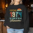 Vintage 1974 50 Geburtstag Retro 50 Jahre Alter Papa Mama Sweatshirt Frauen Lustige Geschenke