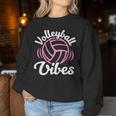 Volleyball Vibes Volleyball For Girls Ns Women Women Sweatshirt Unique Gifts