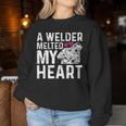 A Welder Melted My Heart Outfit For Wife Girlfriend Women Sweatshirt Unique Gifts