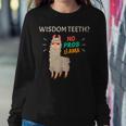 Wisdom Th No Probllama Tooth Removal Recovery Women Sweatshirt Unique Gifts