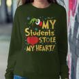 My Students Stole My Heart Christmas School Teacher Women Sweatshirt Funny Gifts