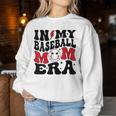 In My Baseball Mom Era Baseball Mama Women Women Sweatshirt Unique Gifts