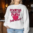 Children's Mama Wollt Wir Papa Marriage Sweatshirt Frauen Lustige Geschenke