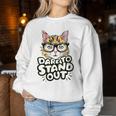 Dare To Stand Out Cat Lovers Trendy Fashionistas Women Sweatshirt Unique Gifts