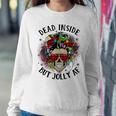 Dead Inside But Jolly Af Skeleton Mom Life Skull Women Sweatshirt Unique Gifts