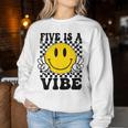 Five Is A Vibe 5Th Birthday Groovy Boys Girls 5 Years Old Women Sweatshirt Unique Gifts