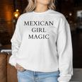 Mexican Girl Magic Summer Fashion Women Sweatshirt Unique Gifts