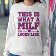 Mother's Day For Her Milf Women Sweatshirt Unique Gifts