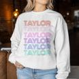 Retro Taylor Girl Boy First Name Pink Groovy Birthday Party Women Sweatshirt Funny Gifts