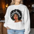 Unbothered African American Black Girl Afro Queen Women Sweatshirt Unique Gifts