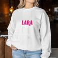 Women's Best Lara Der Welt Personalised First Name Sweatshirt Frauen Lustige Geschenke