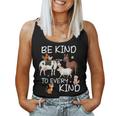 Animal Love Vegetarian Vegan Be Kind To Every Kind Women Tank Top