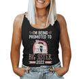 Become Promoted To Big Sister 2022 Women Tank Top