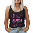 Best Mom Ever Mama Mommy Mother's Day Women Tank Top