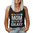 Best Mom In The Galaxy Mother's Day Present For Her Women Tank Top