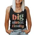 Big Sister To Be 2024 Finally Promoted To Big Sister 2024 Women Tank Top