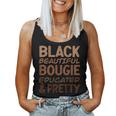 Black Beautiful Bougie Educated Pretty Pride On Back Women Tank Top