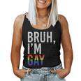 Bruh Meme I'm Gay Lgbt Flag Gay Pride Month Rainbow Women Tank Top