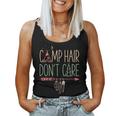 Camp Hair Don't Care Camping Outdoor Camper Women Women Tank Top