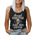 Cheerful Director Just Add Coffee Music Marching Band Women Tank Top