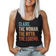 Claire The Woman The Myth The Legend First Name Claire Women Tank Top