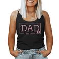 Dad Established Est 2024 Mädchen Neugeborene Geschenke Papaater Tank Top Frauen