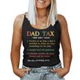 Dad Tax Definition Girl Boy Dad Father Husband Humour Women Tank Top