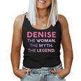 Denise The Woman The Myth Legend Name Personalized Women Women Tank Top