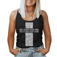 He Died For Me So I Live For Him Jesus Cross Christian Bible Women Tank Top