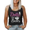 Dolls With Balls Bowling Girls Trip Team Bowler Women Tank Top