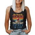 My Favorite Teacher Calls Me Father In Law Father's Day Women Tank Top