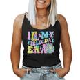 In My Field Day Era Fun Day Field Trip Student Teacher Women Tank Top