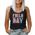 Field Day Fun Day First Grade Field Trip Student Teacher Women Tank Top